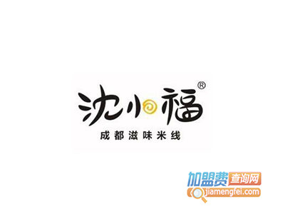 沈小福米线加盟费