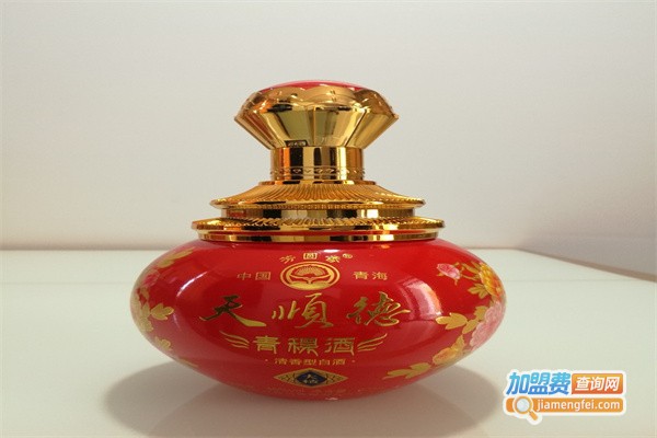 天顺德青稞酒加盟费